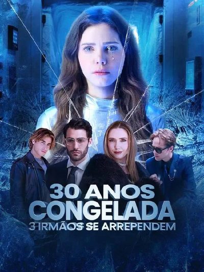Capa da minisserie 30 Anos Congelada 3 Irmãos Se Arrependem dublado