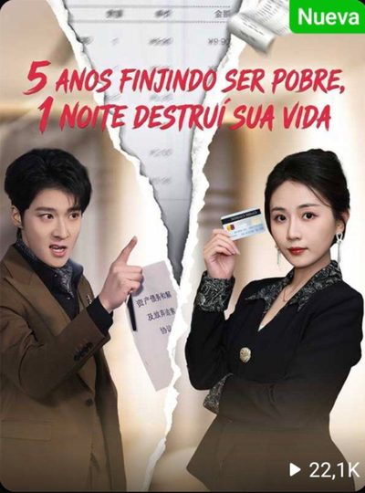 Capa da minisserie 5 Anos Fingindo Ser Pobre, 1 Noite Destruí Sua Vida