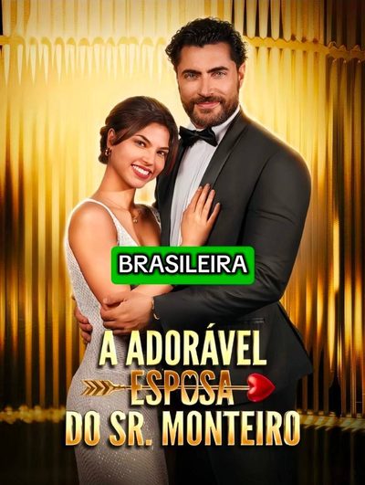 Capa da minisserie A Adorável Esposa do Sr Monteiro Brasileira dublado