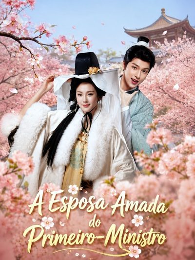 Capa da minisserie A Esposa Amada do Primeiro-ministro