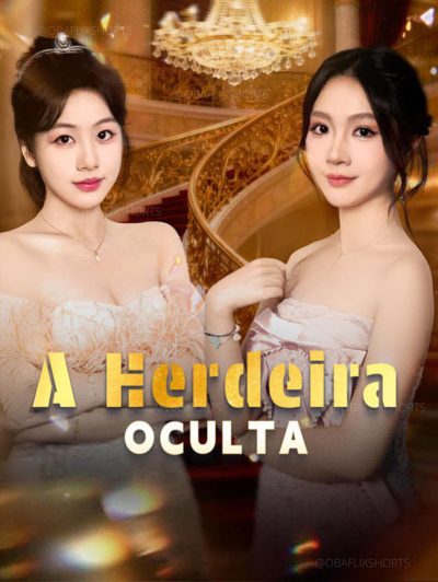 Capa da minisserie A Herdeira Oculta