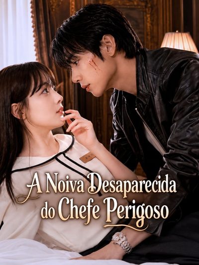 Capa da minisserie A Noiva Desaparecida do Chefe Perigoso