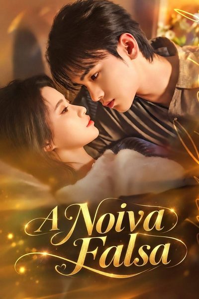 Capa da minisserie A Noiva Falsa