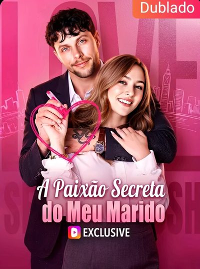 Capa da minisserie A Paixão Secreta do Meu Marido (dublado) dublado