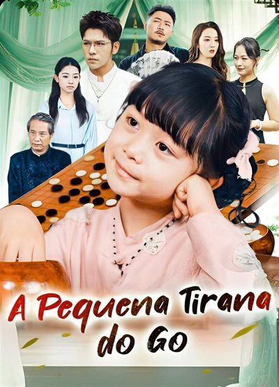 Capa da minisserie A Pequena Tirana do Go