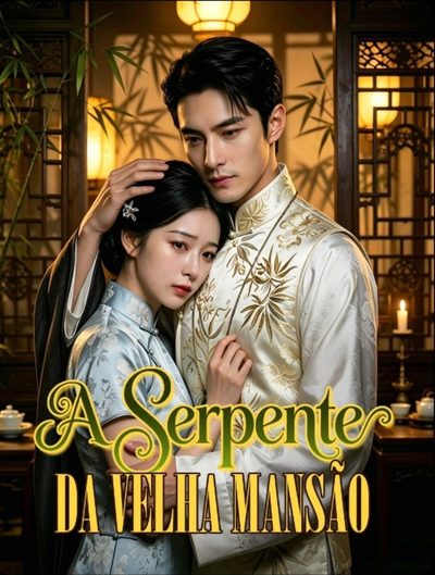 Capa da minisserie A Serpente da Velha Mansão