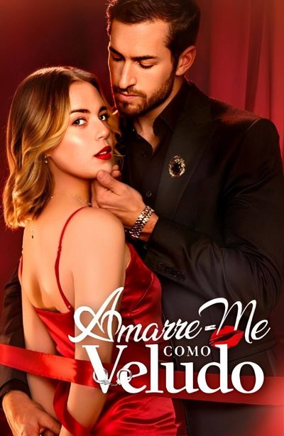 Capa da minisserie Amarre Me Como Veludo dublado