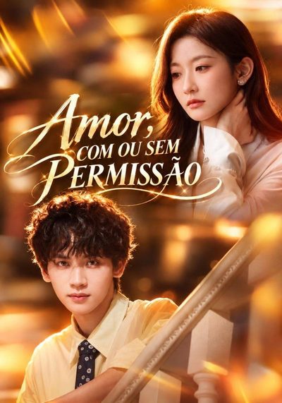 Capa da minisserie Amor, com Ou sem Permissão