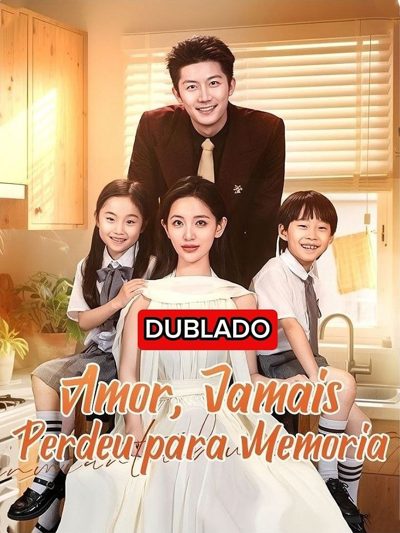 Capa da minisserie Amor, Jamais Perdeu para Memória