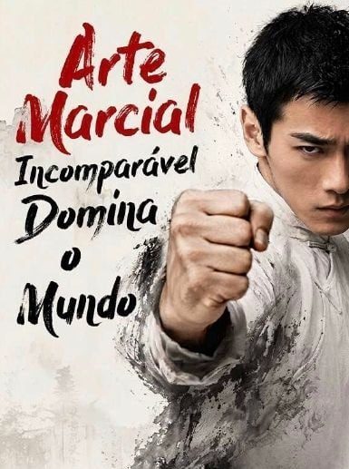 Capa da minisserie Arte Marcial Incomparável Domina o Mundo