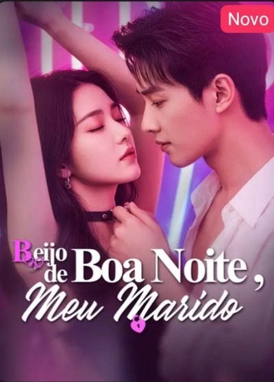 Capa da minisserie Beijo de Boa Noite, Meu Marido dublado