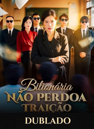 Capa da minisserie Bilionária Não Perdoa Traição