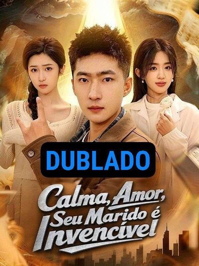 Capa da minisserie Calma, Amor, Seu Marido É dublado