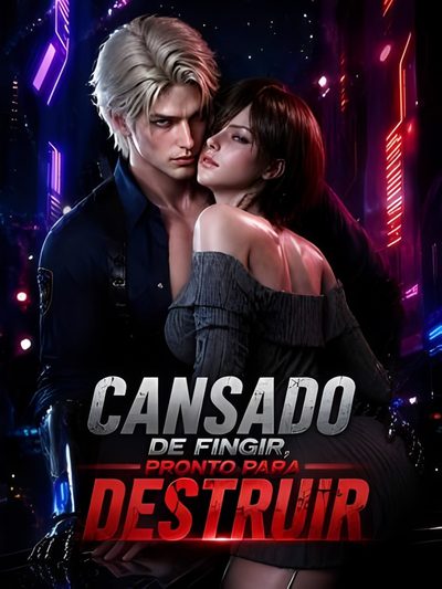 Capa da minisserie Cansado de Fingir, Pronto para Destruir dublado