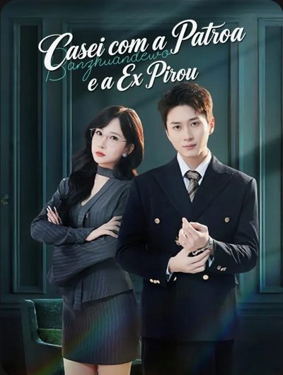 Capa da minisserie Casei com a Patroa e a Ex Pirou (dublado) dublado