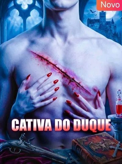 Capa da minisserie Cativa do Duque