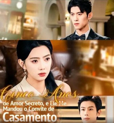 Capa da minisserie Cinco Anos de Amor Secreto, e Ele Me Mandou o Convite de Casamento