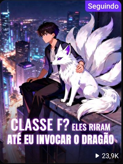 Capa da minisserie Classe F? Eles Riram Até Eu Invocar o Dragão