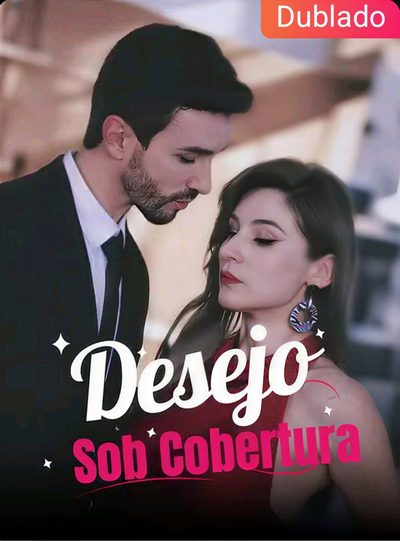 Capa da minisserie Desejo sob Cobertura dublado