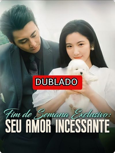 Capa da minisserie Destino Entre Nós - o Caminho de Silva Até o Amor - Apaixonado Pela Esposa Arranjada - Forçados a Casar, Decididos a Amar - Fim de Semana Exclusivo: Seu Amor