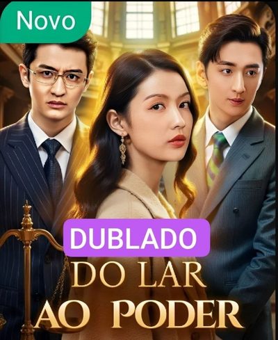Capa da minisserie Do Lar ao Poder dublado