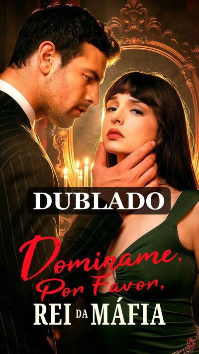Capa da minisserie Dominame, por Favor, Rei da Máfia dublado