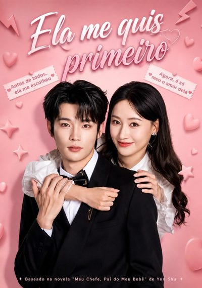 Capa da minisserie Ela Me Quis Primeiro