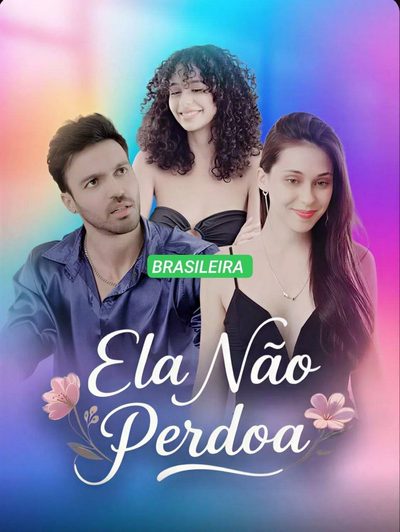 Capa da minisserie Ela Não Perdoa 🇧🇷