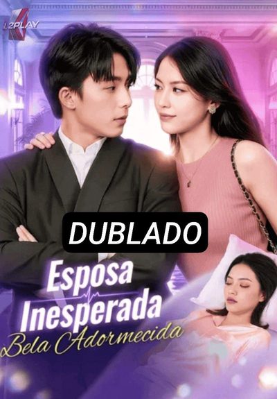 Capa da minisserie Esposa Inesperada Bela Adormecida