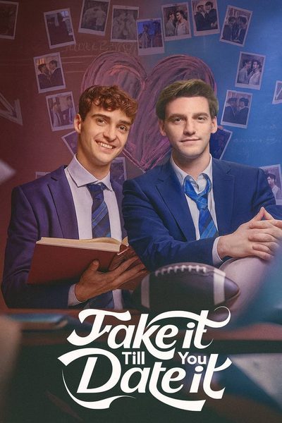 Capa da minisserie Finja Até Virar Namoro Fake It Till You Date It