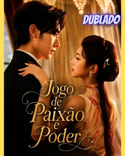 Capa da minisserie Jogo de Paixão e Poder