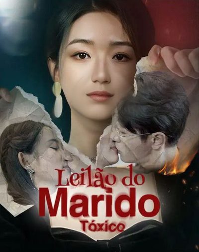 Capa da minisserie Leilão do Marido Tóxico dublado