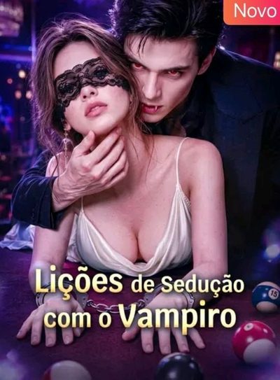 Capa da minisserie Lições de Sedução com o Vampiro