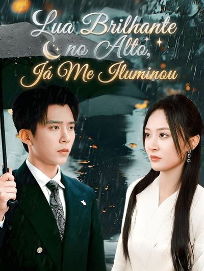 Capa da minisserie Lua Brilhante no Alto, Já Me Iluminou
