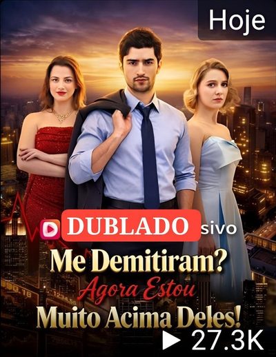 Capa da minisserie Me Demitiram? Agora Estou dublado