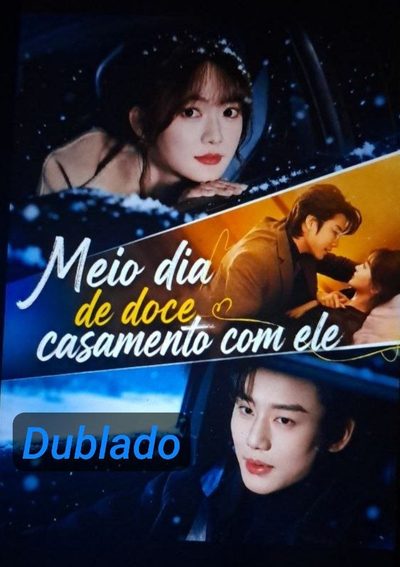 Capa da minisserie Meio-dia de Doce Casamento com Ele