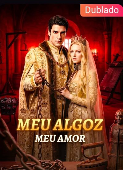Capa da minisserie Meu Algoz Meu Amor dublado