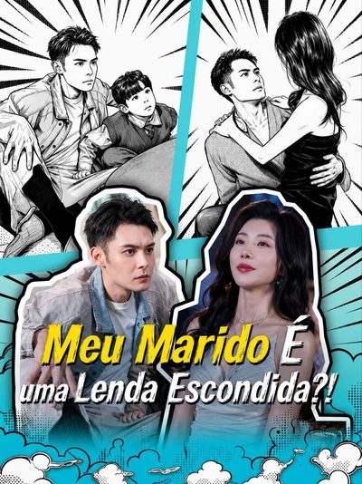 Capa da minisserie Meu Marido É uma Lenda Escondida?!
