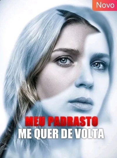 Capa da minisserie Meu Padrasto Me Quer de Volta