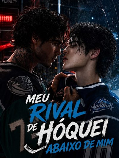 Capa da minisserie Meu Rival de Hóquei Abaixo de Mim