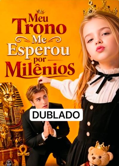 Capa da minisserie Meu Trono Me Esperou por Milênios