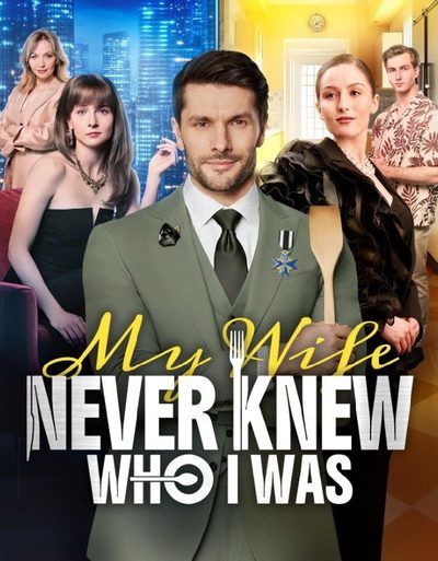 Capa da minisserie My Wife Never Knew Who I Was Minha Esposa Nunca Sabeu Quem Eu Era