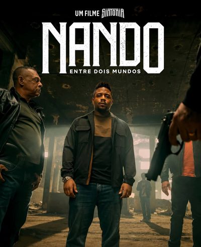 Capa da minisserie Nando Entre Dois Mundos: Um Filme Sintonia #crime #drama 12 de Agosto de 2026 Nacional