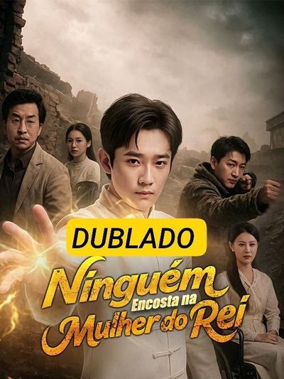 Capa da minisserie Ninguém Encosta na Mulher do Rei dublado