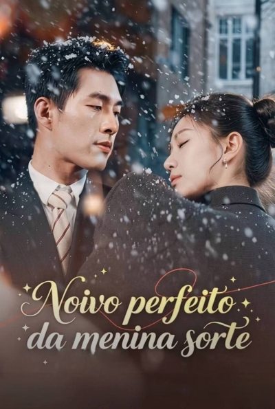 Capa da minisserie Noivo Perfeito da Menina Sorte dublado