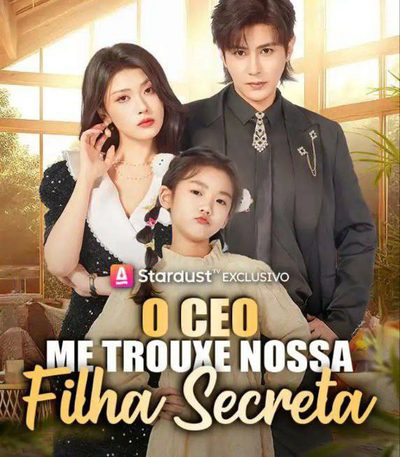 Capa da minisserie O Ceo Me Trouxe Nossa Filha Secreta