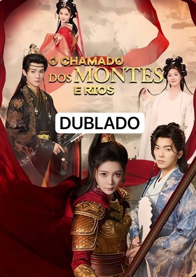 Capa da minisserie O Chamado dos Montes e Rios dublado