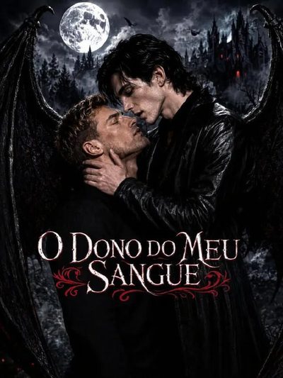Capa da minisserie O Dono do Meu Sangue