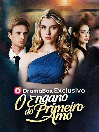 Capa da minisserie O Engano do Primeiro Amor
