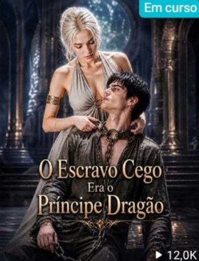 Capa da minisserie O Escravo Cego Era o Príncipe Dragão